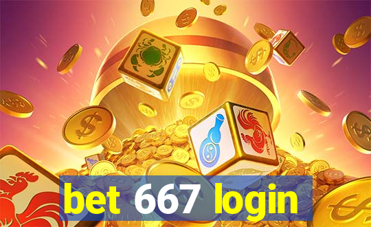 bet 667 login
